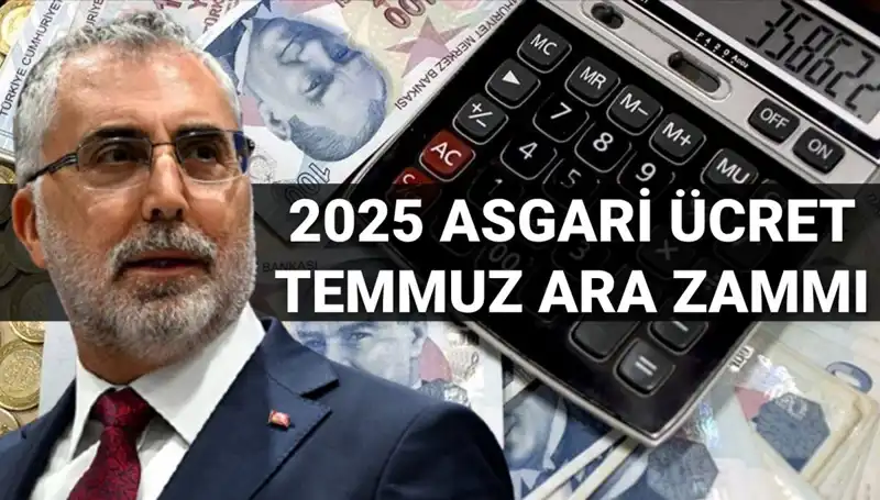 Temmuz’da Asgari Ücrette Ara Zam Olacak mı? Bakan Işıkhan'dan Açıklama!