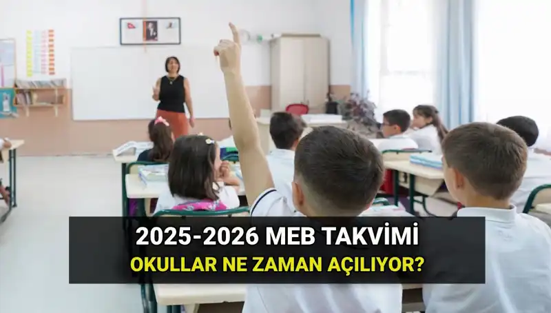 2025-26 Eğitim Yılı Ne Zaman Başlıyor? İşte Tüm Tatil Tarihleri!